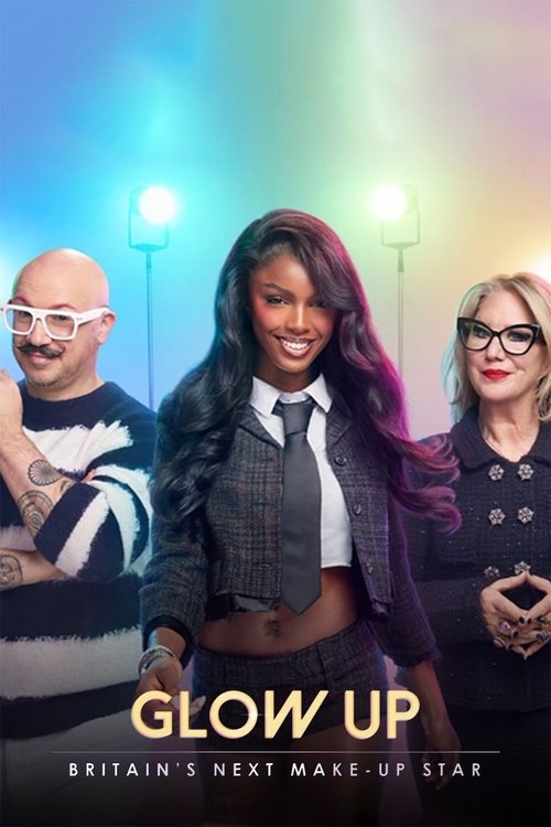 Glow Up: Britain’s Next Make-Up Star